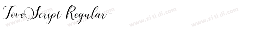 ToveScript Regular字体转换 ToveScript Regular字体转换